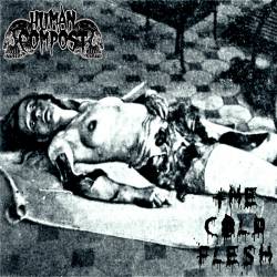 Human Compost (CAN) : The Cold Flesh